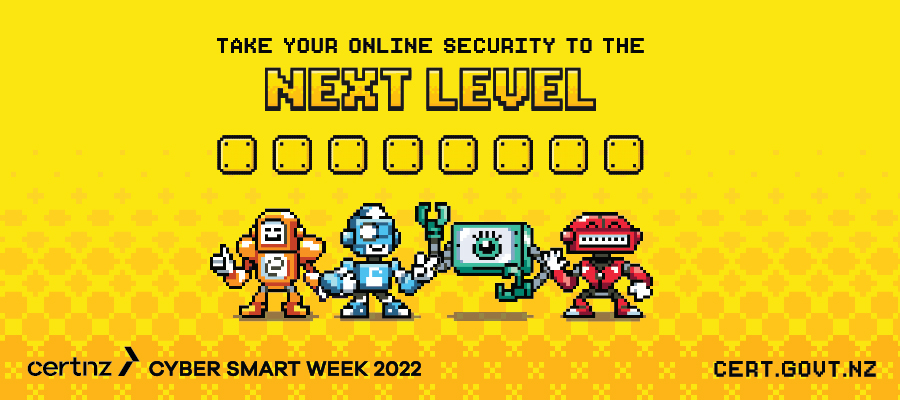 CERT NZ CSW 22 Email Banner 1 OverArching 900x400 01